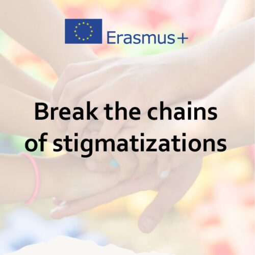Break the chains of stigmatization